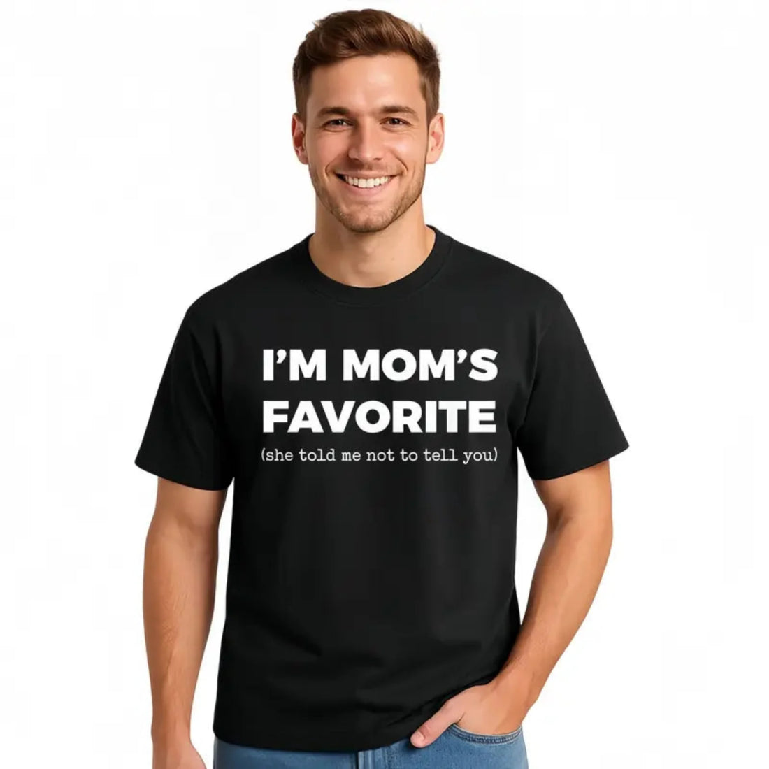 Funny “I’m Mom’s Favorite” T-Shirt – Cotton Graphic Tee