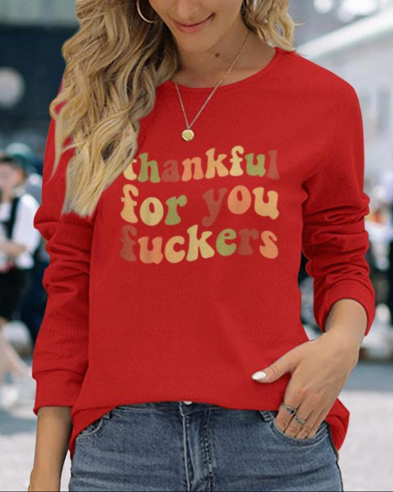 Funny Thanksgiving Sweatshirt – “Thankful For You Fuckers” Friendsgiving Fall Graphic Pullover