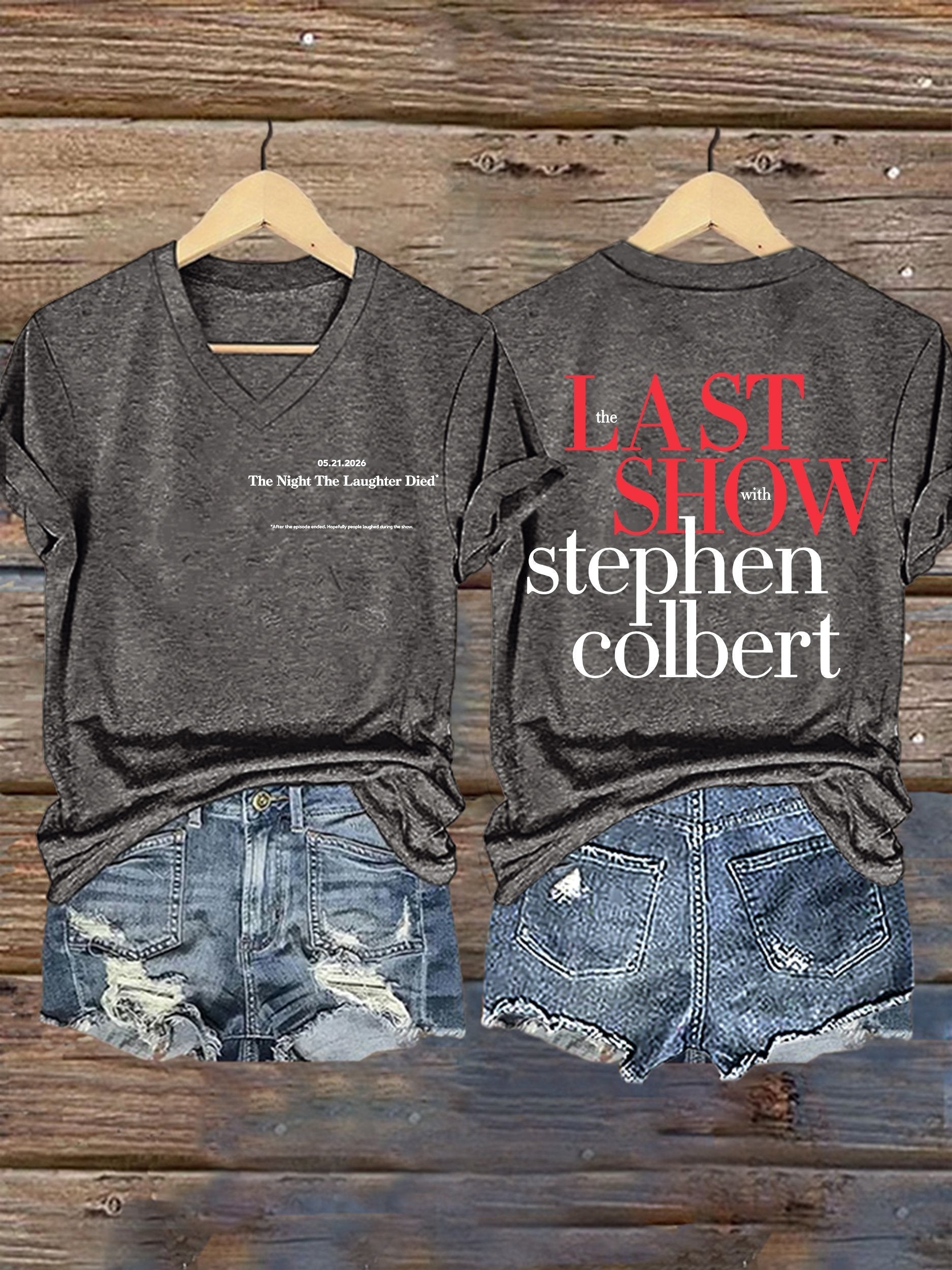 🔥Buy 3 Get 15% Off🔥V-Neck Retro Last Show 05.21.2026 The Night The Laughter Died After The Episode Ended. Hopefully People Laughed During The Show Print T-Shirt